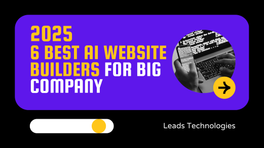 6 best AI Website Builders for big company in 2025